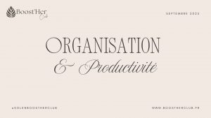 Pack Septembre : Organisation & Productivité